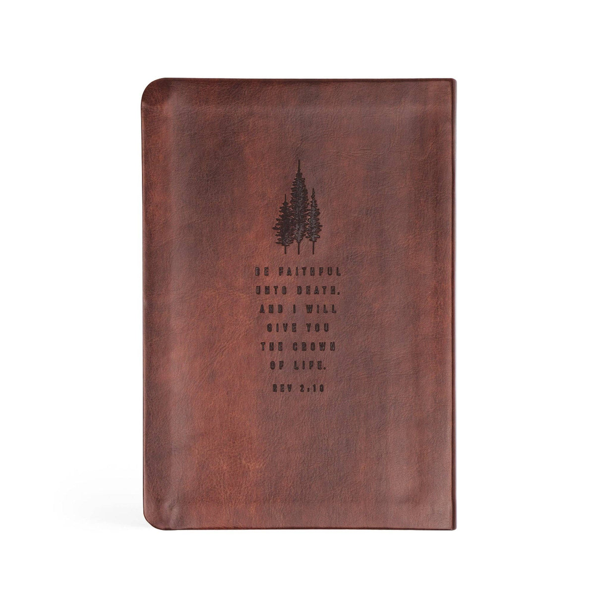Back cover with pine trees and Revelation 2:10, "Be faithful unto death, and I will give you the crown of life"