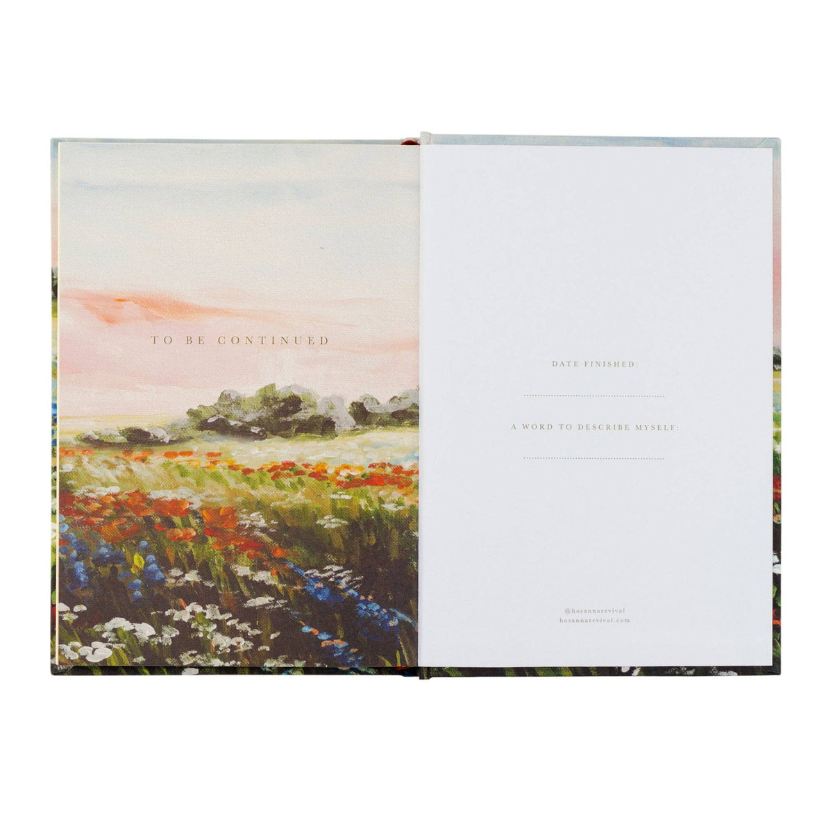 Closing pages printed with the meadow, reading "To be continued"