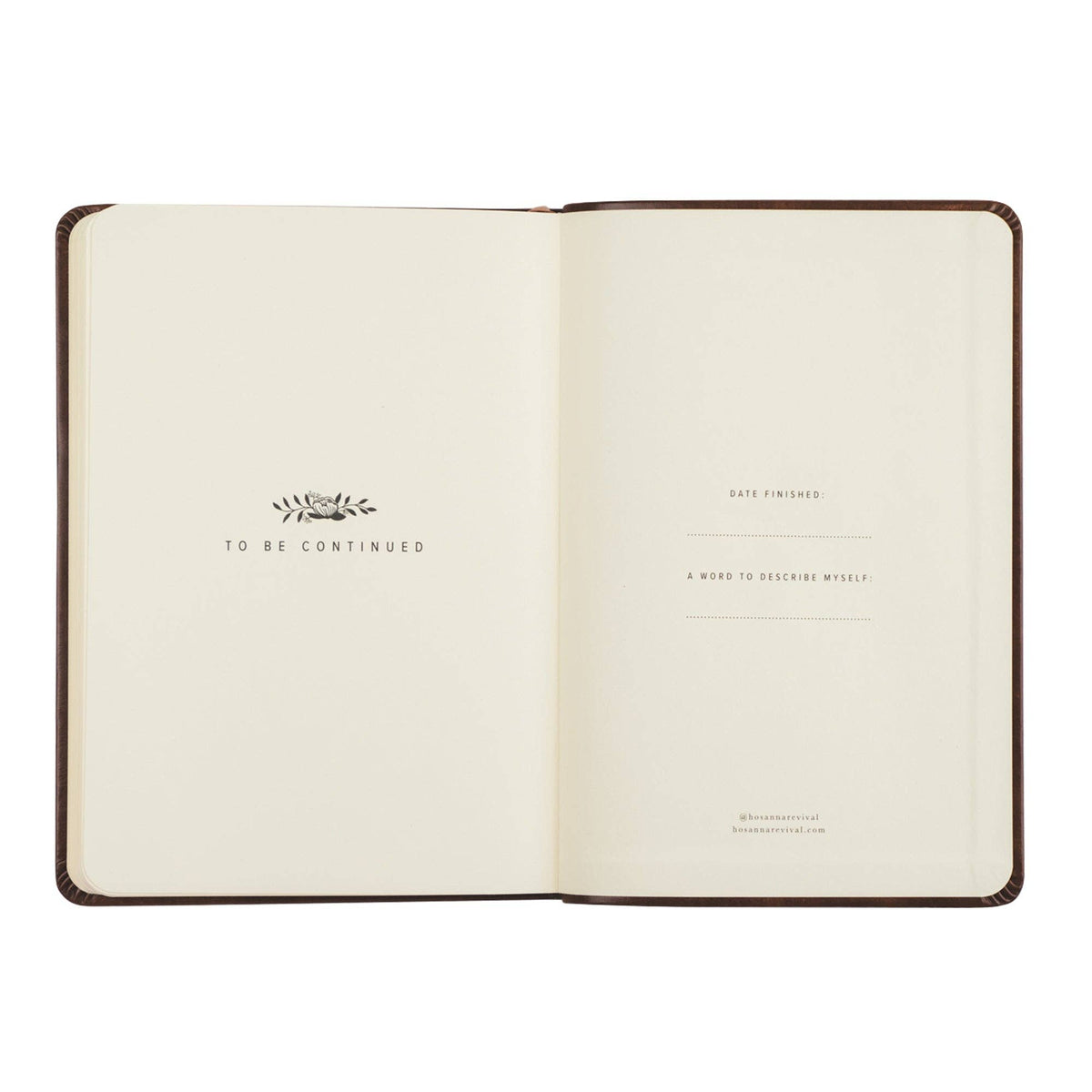 Closing pages reading "To be continued", with spaces for the date finished