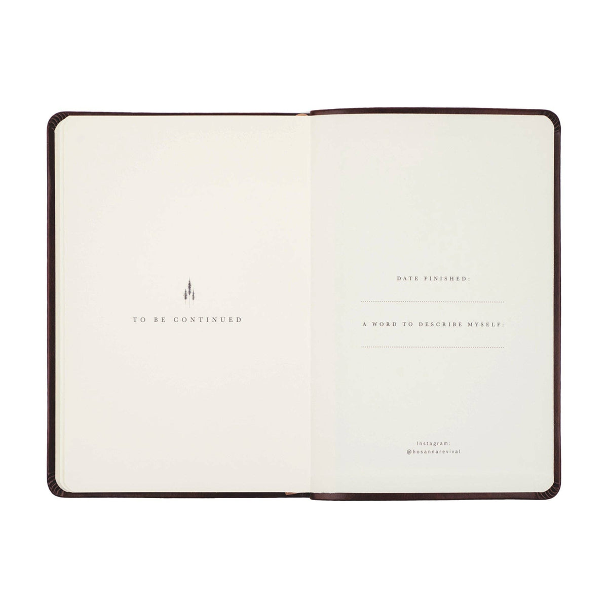 Closing pages reading "To be continued", with spaces for the date finished